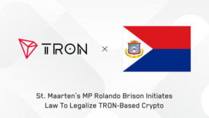 St. Martin Proposes TRON as National Blockchain Infrastructure and Legal Tender