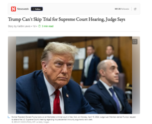 Trump_Can_t_Skip_Trial_for_Supreme_Court_Hearing_Judge_Says